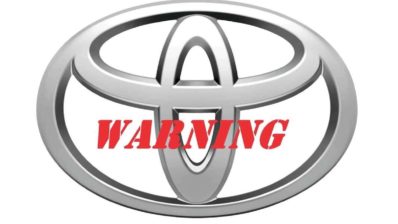 warning for toyota owners and shoppers